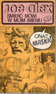 Alex Joe - Śmierć mówi w moim imieniu. 
