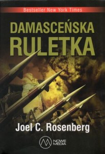 Rosenberg Joel C. - Damasceńska ruletka.