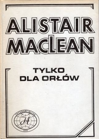 MacLean Alistair - Tylko dla orłów.jpg