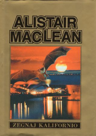 MacLean Alistair - Żegnaj Kalifornio.jpg