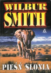 Smith Wilbur - Pieśń słonia. Przełożyła Hanna Pustuła.