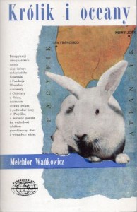 Wańkowicz Melchior - Królik i oceany. W ślady Kolumba. /Naokoło Świata/.