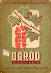 Rościszewska-Gąsiorowska Zofia - Ogród szkolny.