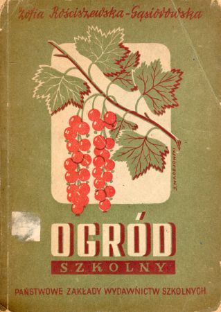 Rościszewska-Gąsiorowska Zofia - Ogród szkolny.jpg