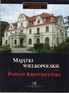 Małyszko Stanisław - Majątki wielkopolskie. Tom X.
