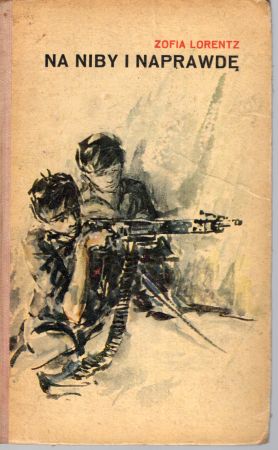 Lorentz Zofia - Na niby i naprawdę. Ilustracje Roma Prokulewicz.jpg