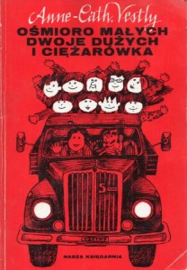 Vestly Anne-Cath. - Ośmioro małych, dwoje dużych i ciężarówka. Ilustrowała Maria Uszacka. 