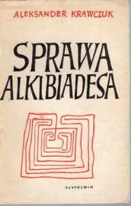 Krawczuk Aleksander - Sprawa Alkibiadesa.
