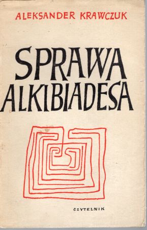 Krawczuk Aleksander - Sprawa Alkibiadesa.jpg