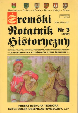 Śremski Notatnik Historyczny. Czasopismo dla miłośników Ziemi śremskiej. Nr 3. (2009).jpg