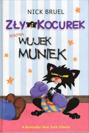 Bruel Nick - Zły Kocurek kontra wujek Muniek.jpg
