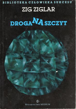Ziglar Zig - Droga na szczyt.jpg
