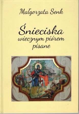 Senk Małgorzata - Śnieciska wiecznym piórem pisane.jpg