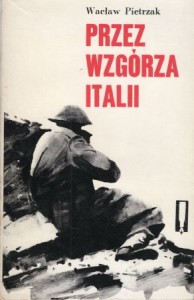 Pietrzak Wacław - Przez wzgórza Italii.