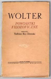Wolter - Powiastki filozoficzne. Przełożył Tadeusz Żeleński (Boy). Ilustrował Antoni Uniechowski.