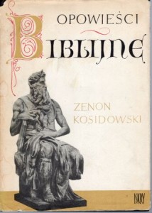 Kosidowski Zenon - Opowieści Biblijne.
