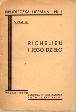 Filar Władysław - Kardynał Richelieu i jego dzieło.jpg