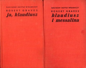  Graves Robert - Ja, Klaudiusz. Klaudiusz i Messalina. Tom I/II. Przełożył Stefan Essmanowski. 
