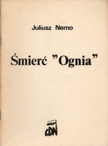 Nemo Juliusz - Śmierć "Ognia".