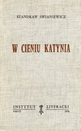 Swianiewicz Stanisław - W cieniu Katynia.jpg