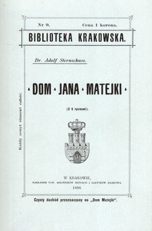 Sternschuss Adolf - Dom Jana Matejki. (Z 6 rycinami). Biblioteka Krakowska. Nr 9..jpg