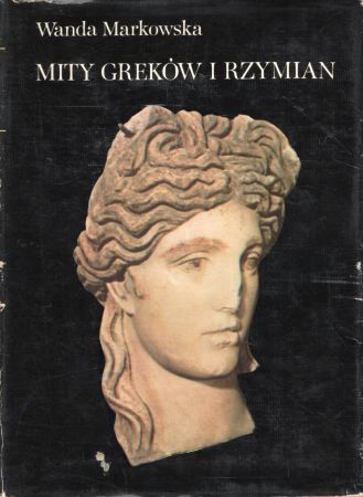 Markowska Wanda - Mity Greków i Rzymian.jpg
