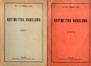 Lulek Tomasz - Arytmetyka handlowa. Tom 1/2.