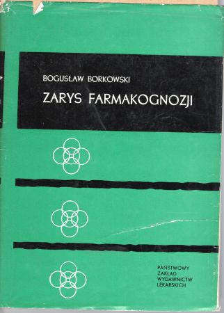 Borkowski Bogusław - Zarys farmakognozji.jpg