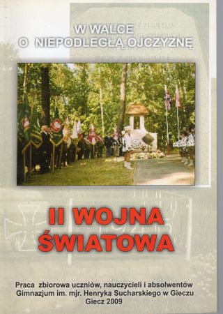 W walce o niepodległą ojczyznę. II wojna światowa.jpg