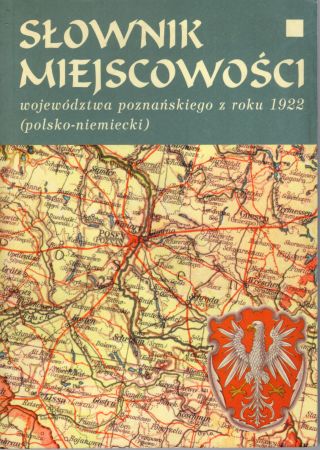 Słownik miejscowości województwa poznańskiego z roku 1922 (polsko-niemiecki).jpg