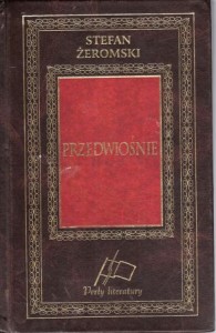 Żeromski Stefan - Przedwiośnie. /Perły Literatury/.