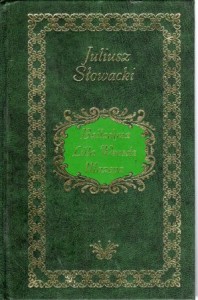 Słowacki Juliusz - Utwory wybrane. Balladyna. Lilla Weneda. Mazepa.