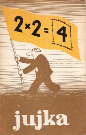 Jujka Zbigniew - 2 x 2 = 4 Jujka.jpg