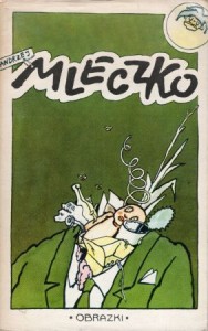 Mleczko Andrzej - Obrazki. /Rysunki/. /Biblioteka Stańczyka/.