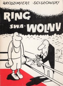 Scisłowski Włodzimierz - Ring Swa-Wolny. Wiersze i fraszki sportowe.