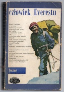 Tenzing - Człowiek Everestu. Opracował James Ullman. Przełożyła Maria Skroczyńska. /Naokoło Świata/.