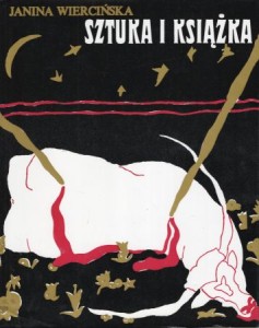Wiercińska Janina - Sztuka i książka.