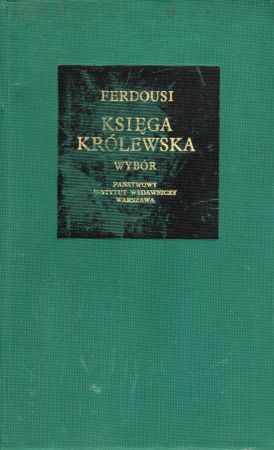 Ferdousi - Księga królewska. Wybór.jpg