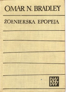 Bradley Omar N. - Żołnierska epopeja.