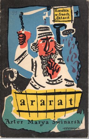 Swinarski Artur Marya - Ararat. Komedia w trzech aktach. Ilustrowała Maja Berezowska. Okładkę projektował Jan Młodożeniec.jpg