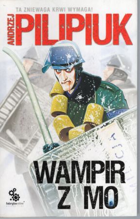 Pilipiuk Andrzej - Wampir z MO. Ilustracje Andrzej Łaski.jpg