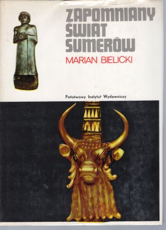 Bielicki Marian - Zapomniany świat Sumerów.jpg