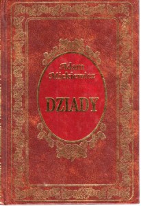 Mickiewicz Adam - Dziady. 