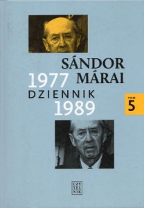  Marai Sandor - Dziennik 1977-1989. Przełożyła Teresa Worowska. 