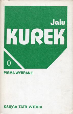 Kurek Jalu - Pisma wybrane. Księga Tatr Wtóra.jpg