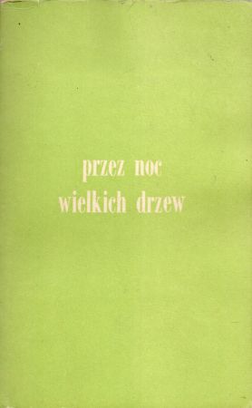Periot Gerard - Przez noc wielkich drzew.jpg