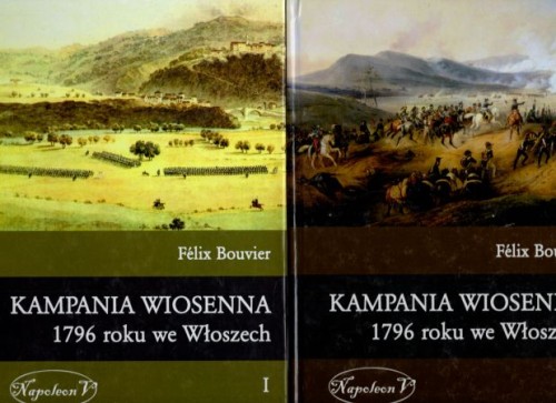 Bouvier Felix - Kampania wiosenna 1796 roku we Włoszech.jpg