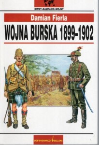 Fierla Damian - Wojna burska 1899-1902. 