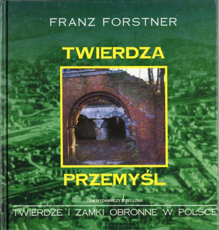 Forstner Franz - Twierdza Przemyśl.jpg