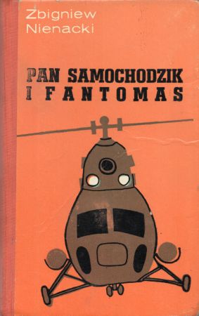 Nienacki Zbigniew - Pan Samochodzik i Fantomas. Ilustrowała Magdalena Kapuścińska.jpg
